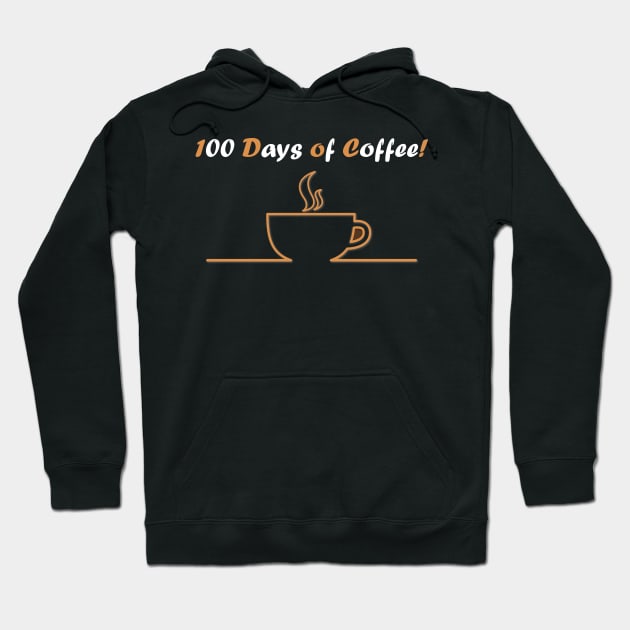 100 days of coffee t-shirt Hoodie by YousifAzeez